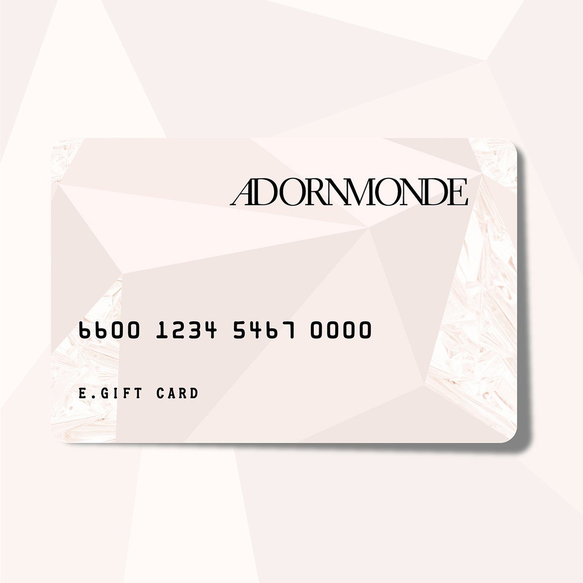 Adornmonde e-gift card on a pale pink faceted background.